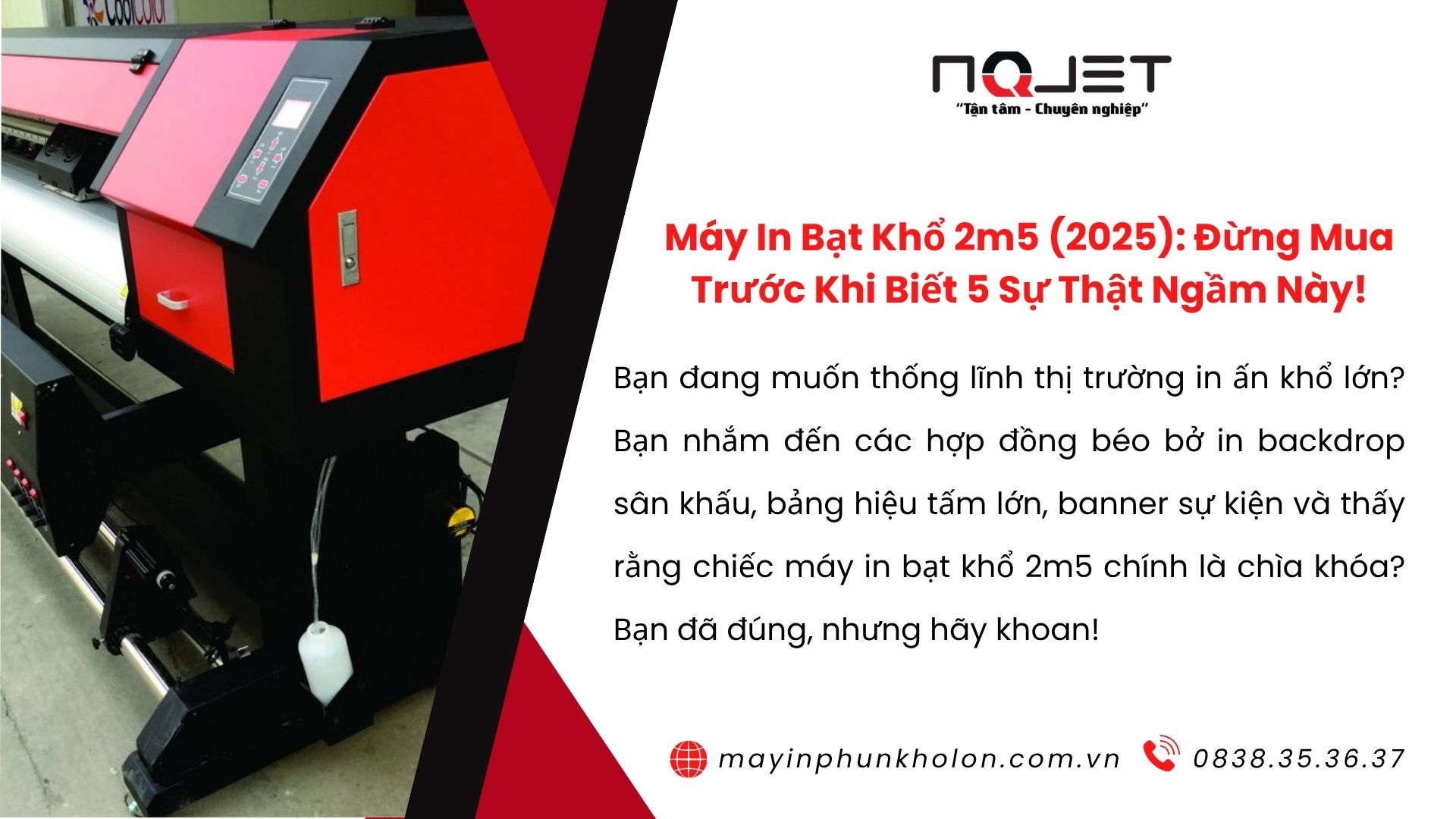 Máy In Bạt Khổ 2m5 (2025): Đừng Mua Trước Khi Biết 5 Sự Thật Ngầm Này! Máy In Bạt Khổ 2m5 (2025): Đừng Mua Trước Khi Biết 5 Sự Thật Ngầm Này!