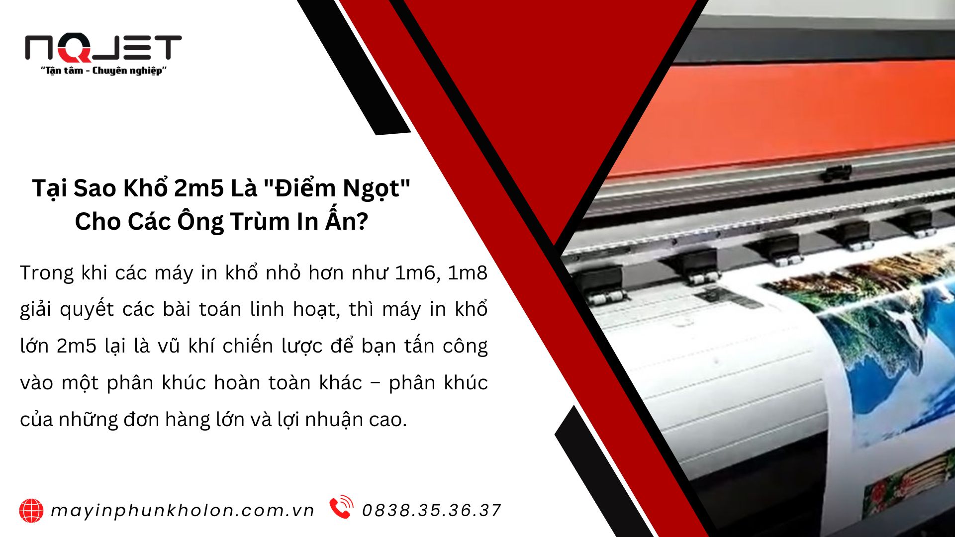 Tại Sao Khổ 2m5 Là 'Điểm Ngọt' Cho Các Ông Trùm In Ấn? Tại Sao Khổ 2m5 Là 'Điểm Ngọt' Cho Các Ông Trùm In Ấn?