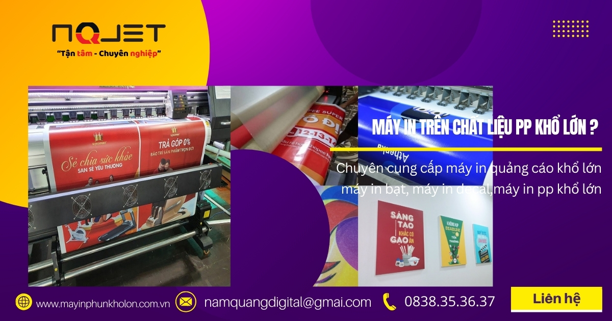 Máy In PP Khổ Lớn Máy In PP Khổ Lớn