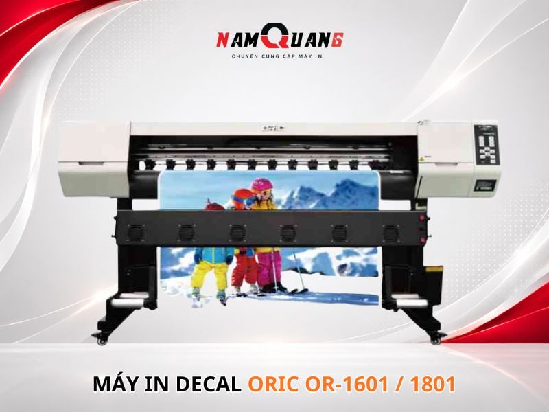 Máy in decal Oric OR-1601 / 1801