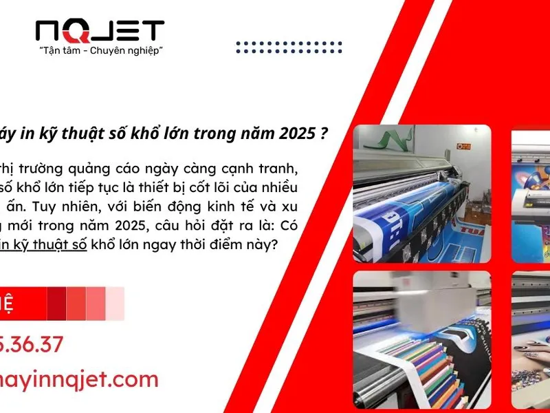 Có nên mua máy in kỹ thuật số khổ lớn trong năm 2025 ?