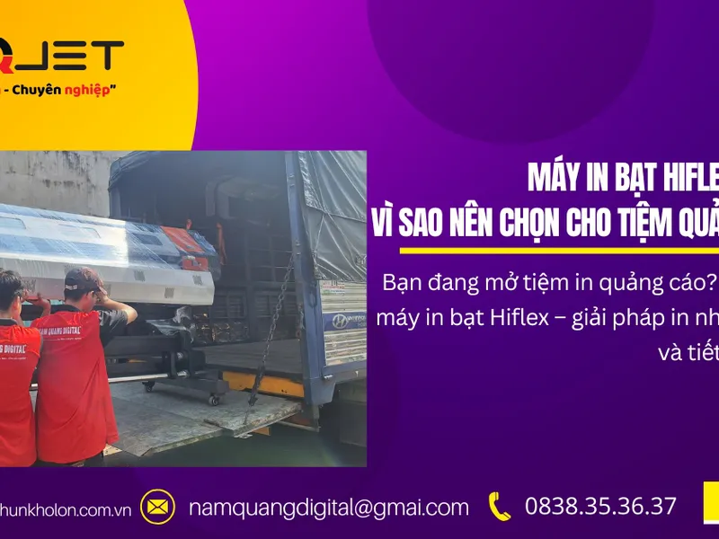 Máy in bạt Hiflex là gì? Vì sao nên chọn cho tiệm quảng cáo?