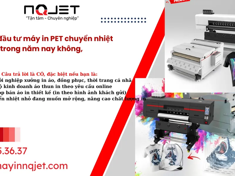 Có Nên Đầu Tư Máy In PET Chuyển Nhiệt Trong Năm Nay Không?