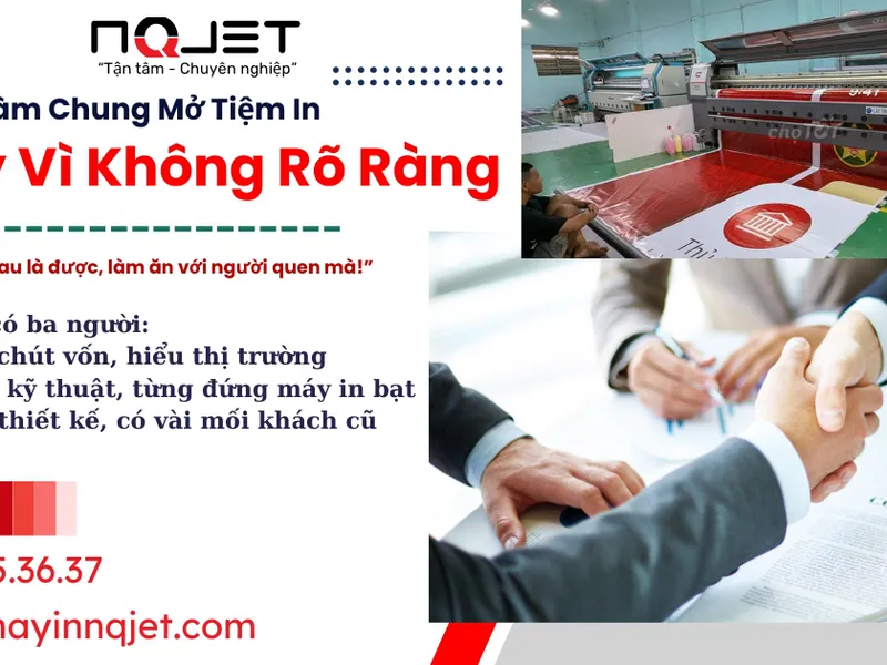 Làm Chung Mở Tiệm In KTS Ngành Quảng Cáo - Dễ Gãy Vì Không Rõ Ràng
