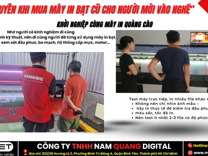 Tại Sao Khách Hàng Chọn Nam Quang Digital – Bình Tân Khi Mua Máy In Bạt Cũ?