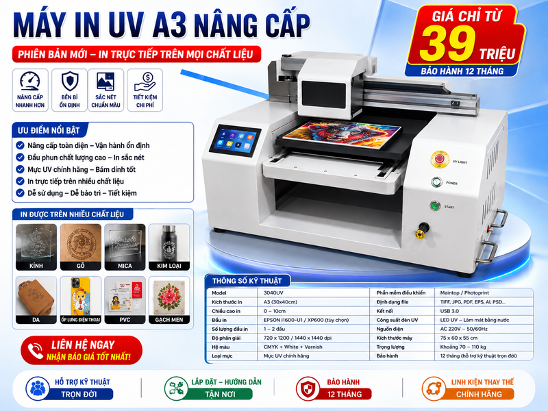 Máy in UV khổ 3040 - A3 uy tín giá rẻ bảo hành 12 tháng