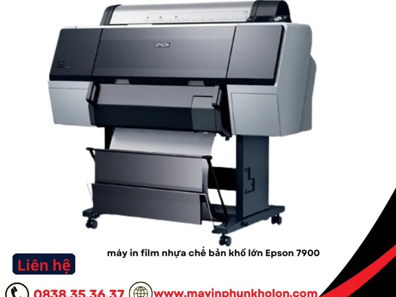 Máy in film nhựa chế bản khổ lớn Epson 7900 - (60cm)