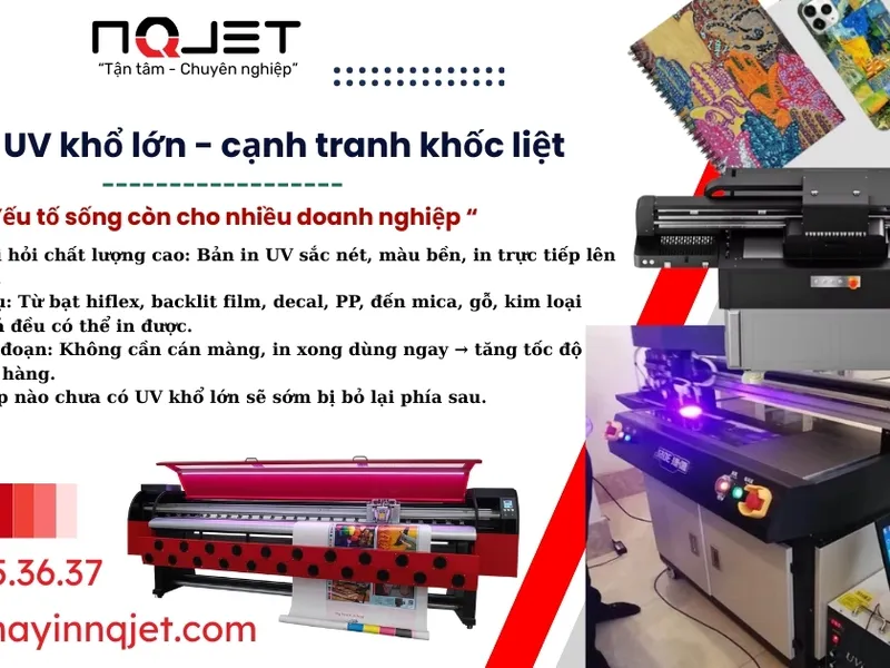 Máy In UV Khổ Lớn - Lý Do Doanh Nghiệp Quảng Cáo Cần Đầu Tư 2026