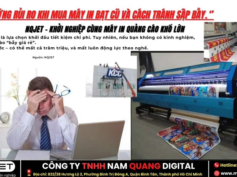 Những Rủi Ro Khi Mua Máy In Bạt Cũ Và Cách Tránh Sập Bẫy