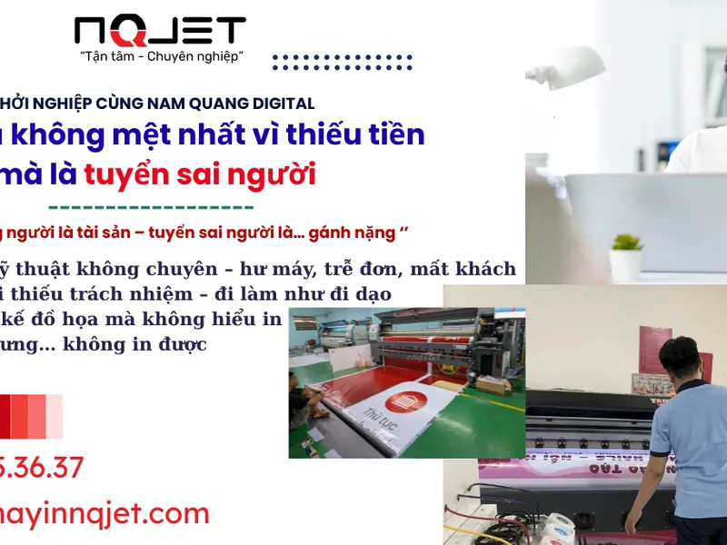Tuyển Sai Người Khi Mở Tiệm In Quảng Cáo - Cái Giá Phải Trả