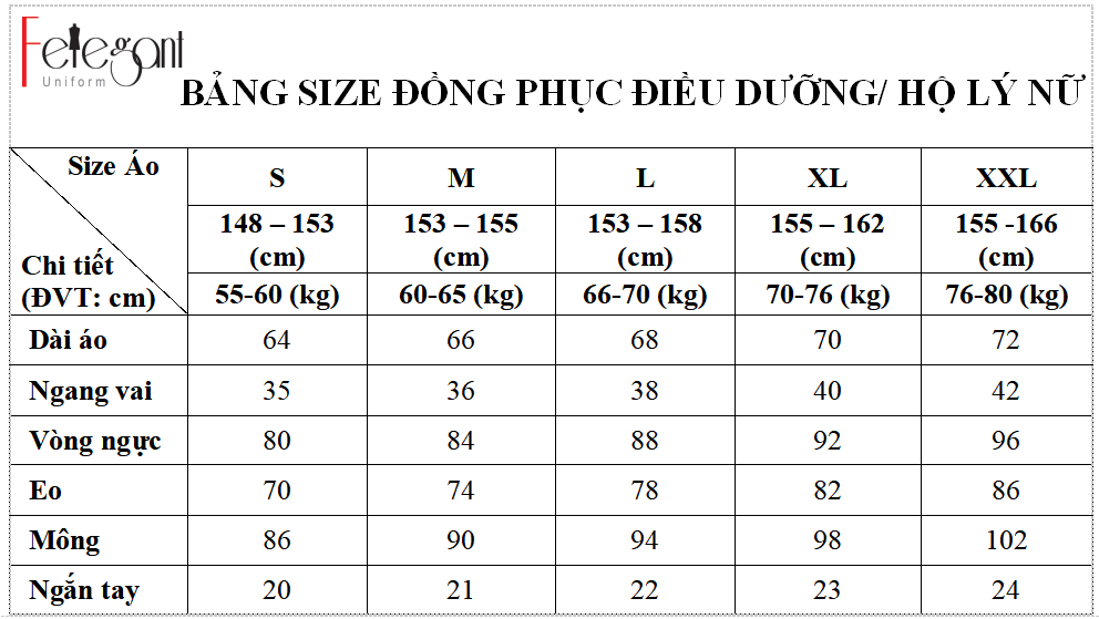 Bảng size may đồng phục bộ điều dưỡng, hộ lý nữ tại Đồng Phục Felegant Bảng size may đồng phục bộ điều dưỡng, hộ lý nữ tại Đồng Phục Felegant