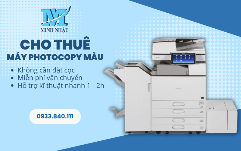 Máy Photocopy Minh Nhật, chúng tôi cung cấp dịch vụ cho thuê máy photocopy màu và đa chức năng đáp ứng mọi nhu cầu của khách hàng Máy Photocopy Minh Nhật, chúng tôi cung cấp dịch vụ cho thuê máy photocopy màu và đa chức năng đáp ứng mọi nhu cầu của khách hàng