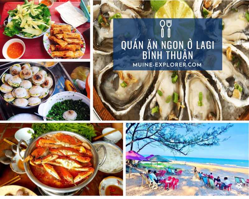TOP NHÀ HÀNG QUÁN ĂN NGON Ở LAGI BÌNH THUẬN ĐẶC SẢN LAGI