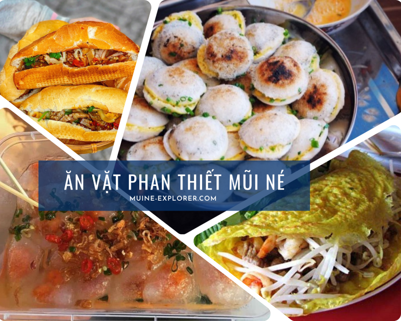 ĂN VẶT CÁC MÓN NGON QUANH CHỢ PHAN THIẾT VÀ CHỢ HÀM TIẾN MŨI NÉ