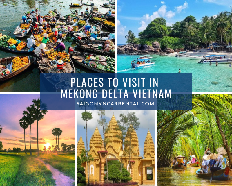 BEST PLACES TO VISIT IN MEKONG DELTA VIETNAM