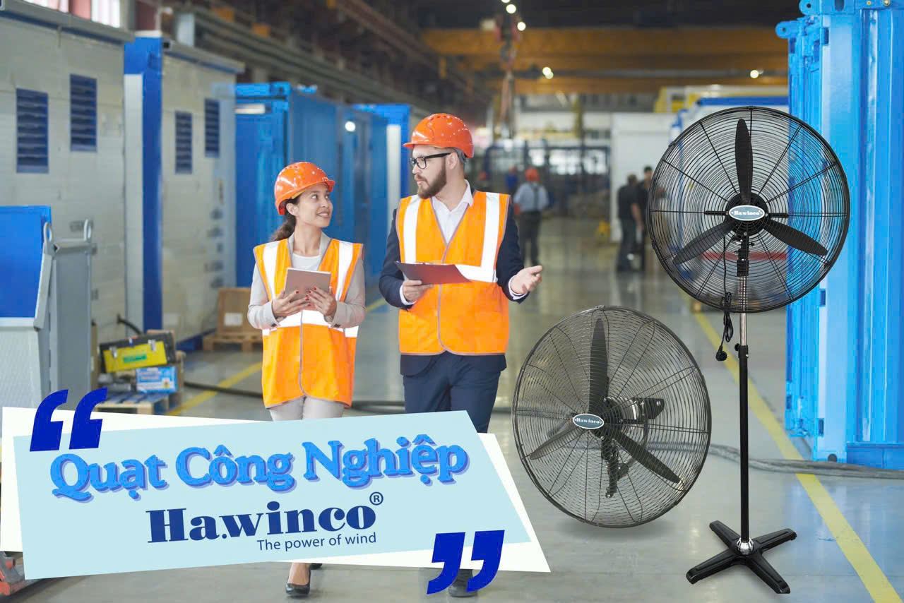 QUẠT CÔNG NGHIỆP HAWIN QUẠT CÔNG NGHIỆP HAWIN