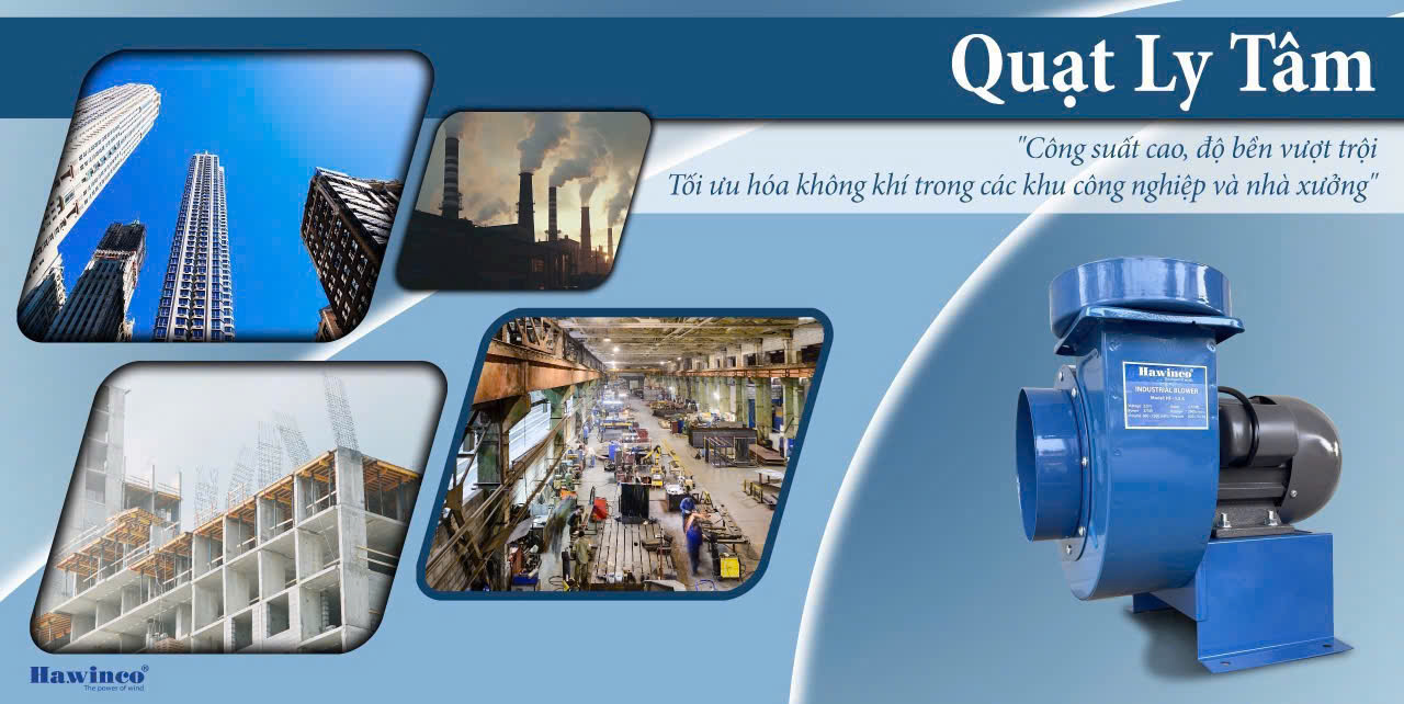 QUẠT HÚT LY TÂM TRUNG ÁP QUẠT HÚT LY TÂM TRUNG ÁP