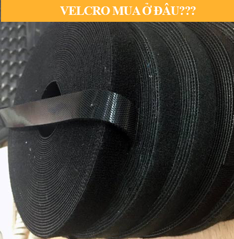 Velcro mua ở đâu Velcro mua ở đâu