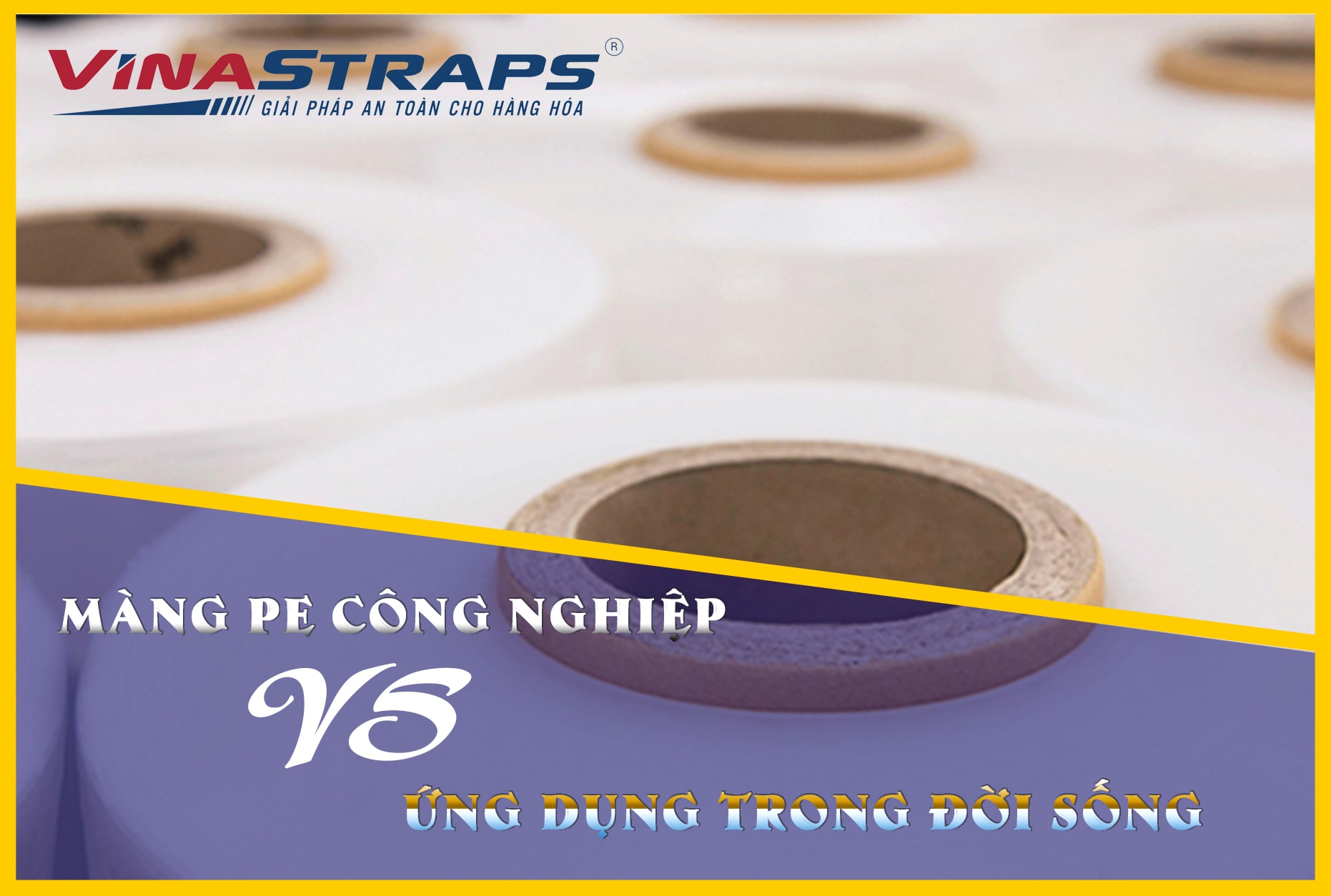 Màng PE công nghiệp Màng PE công nghiệp