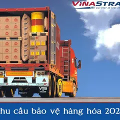 Nhu cầu bảo vệ hàng hóa ở Việt Nam 2020