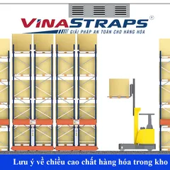 Lưu ý về chiều cao chất hàng hóa trong kho mà bạn cần biết?