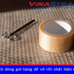 Cách đóng gói hàng dễ vỡ để di chuyển và lưu trữ tốt nhất hiện nay