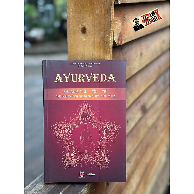 sách Ayurveda cân bằng thân tâm trí
