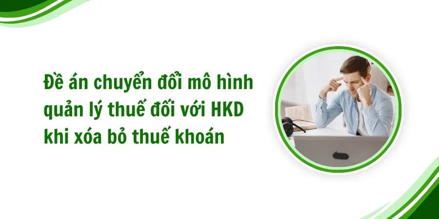Công văn 3389/QD-BTC quyết định phê duyệt đề án chuyển đổi mô hình và phương pháp quản lý thuế đối với hộ kinh doanh khi xóa bỏ thuế khoán