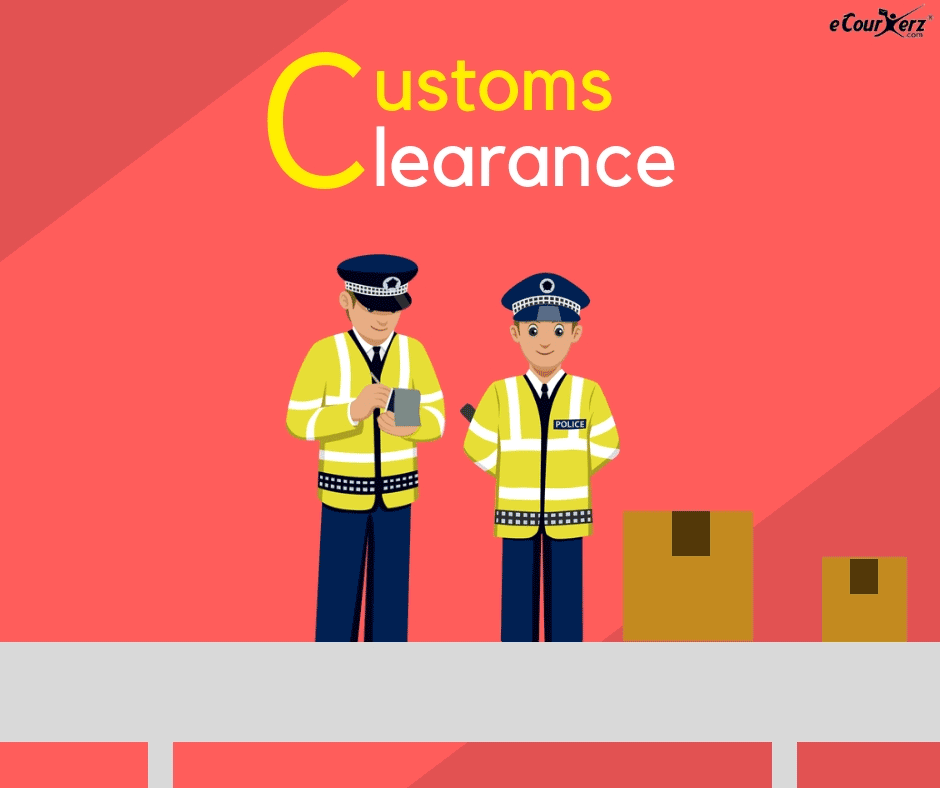 EXPLAINING THE CUSTOM CLEARANCE PROCESS
