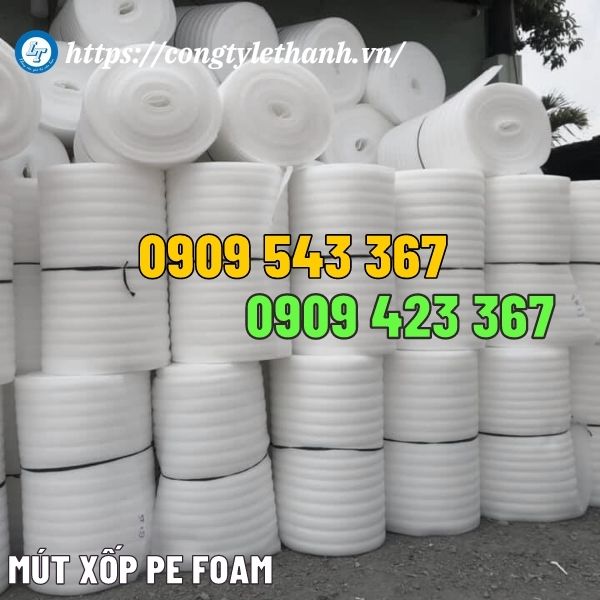MÚT XỐP PE FOAM GIÁ RẺ UY TÍN màng xốp pe foam
