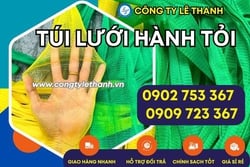 ĐỊA CHỈ BÁN TÚI LƯỚI ĐỰNG NÔNG SẢN, TRÁI CÂY, HÀNH TỎI GIÁ TỐT