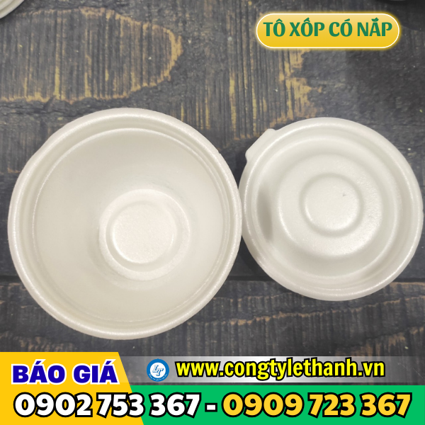 Tô xốp dùng 1 lần có nắp đậy giá sỉ Tô xốp dùng 1 lần có nắp đậy giá sỉ