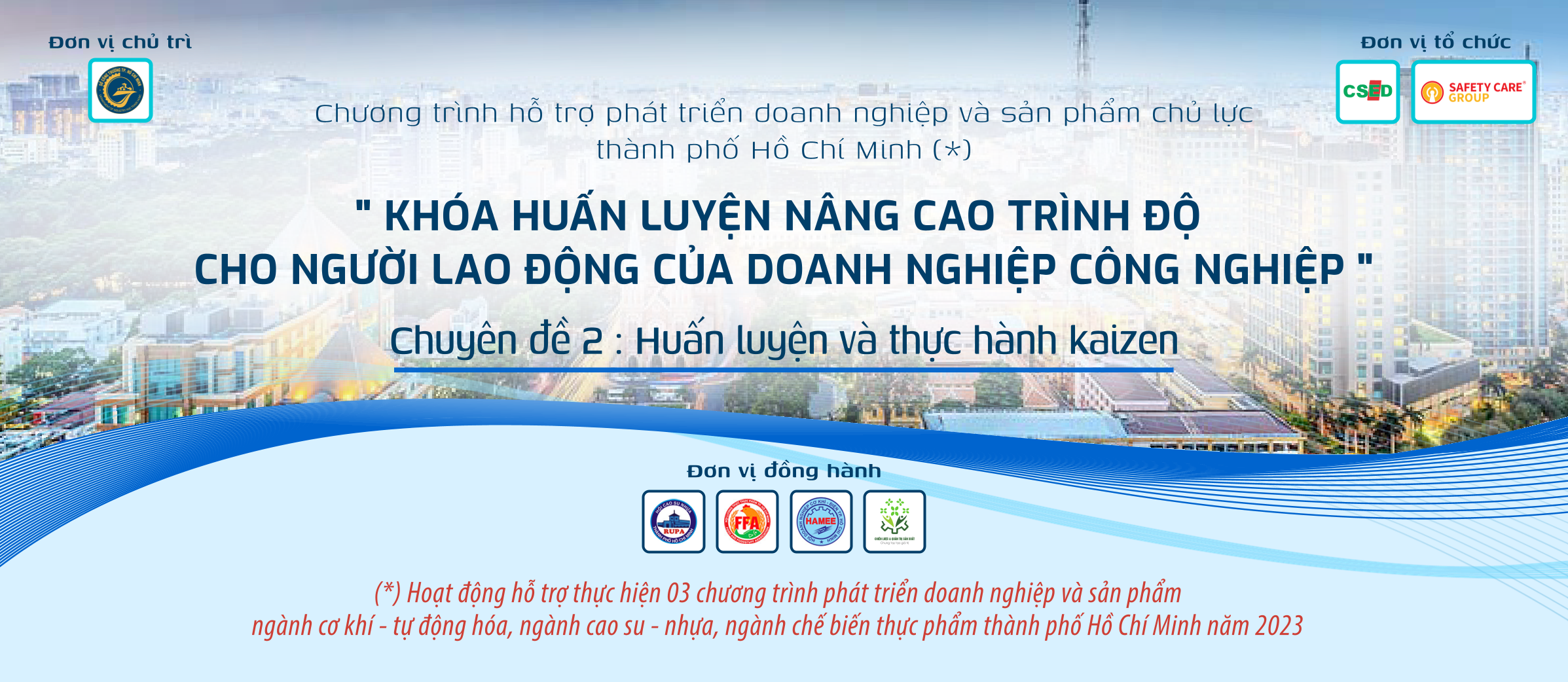 Khóa huấn luyện nâng cao trình độ cho người lao động của doanh nghiệp công nghiệp – Chuyên đề : Huấn luyện và thực hành Kaizen