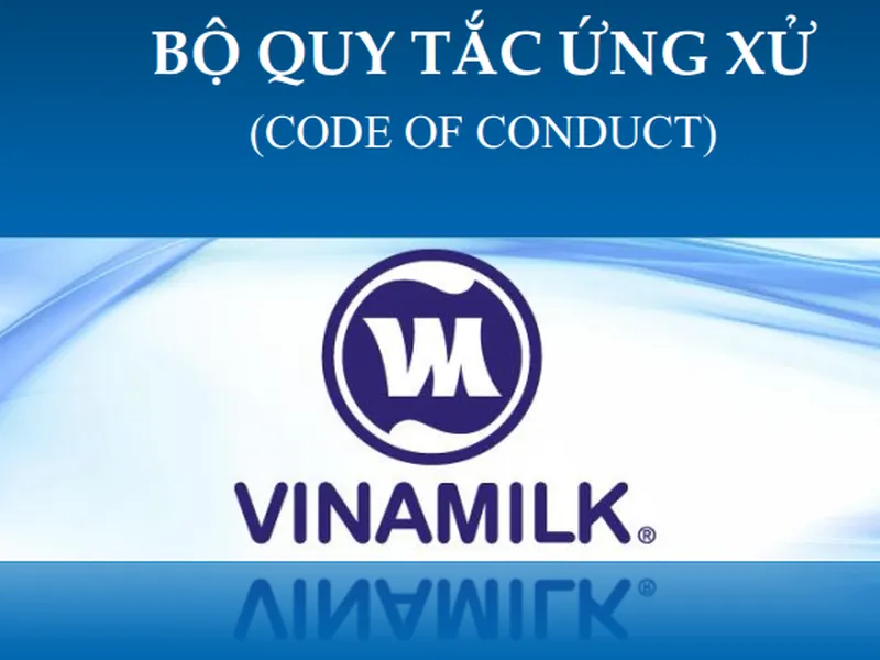 TÀI LIỆU  BỘ QUY TẮC ỨNG XỬ CỦA VINAMILK