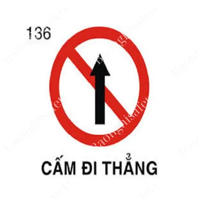 Biển số P.136:Cấm đi thẳng