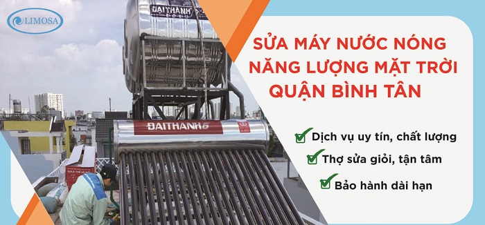 sửa máy nước nóng mặt trời tại quận Bình Tân sửa máy nước nóng mặt trời tại quận Bình Tân