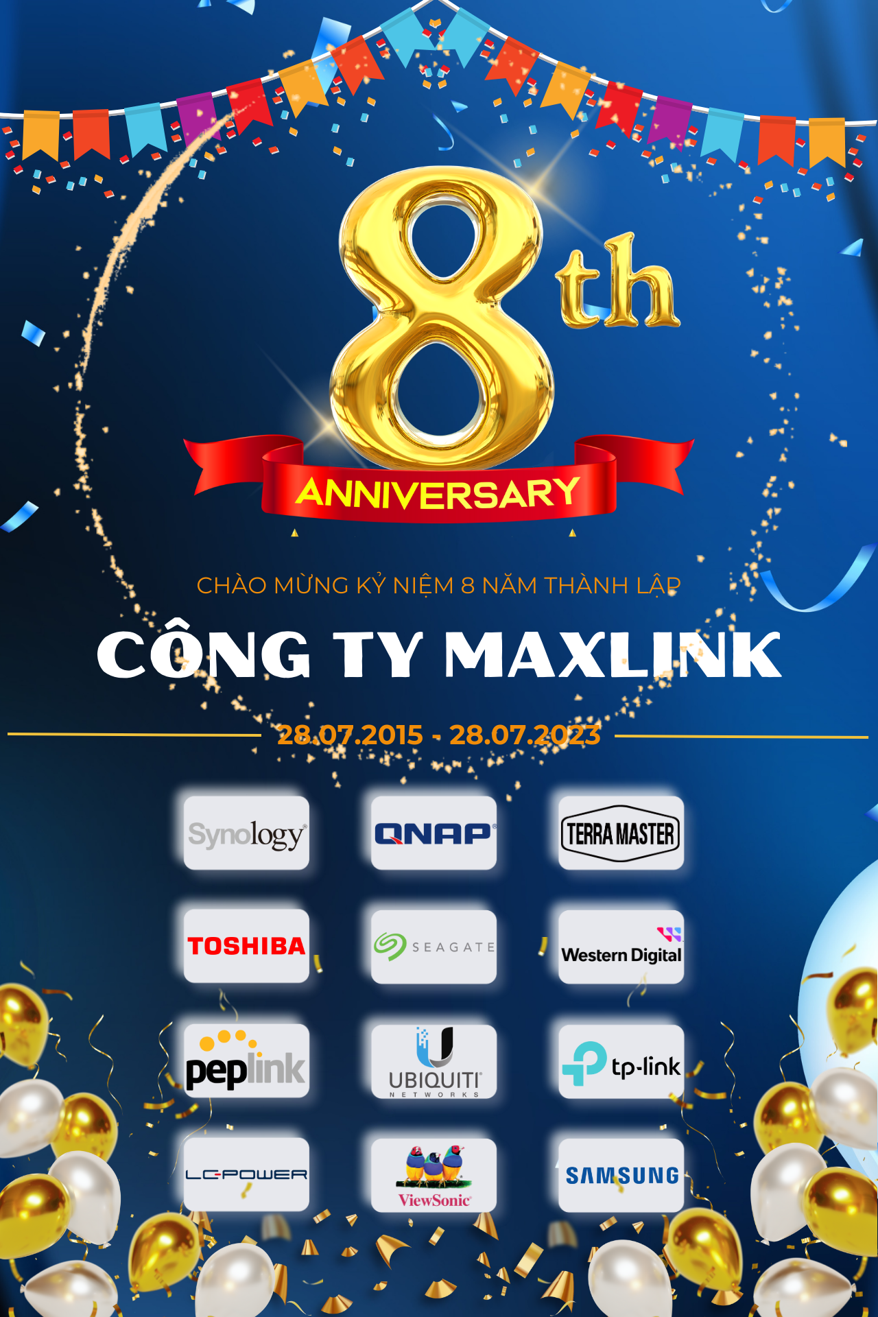 CHÀO MỪNG KỶ NIỆM 8 NĂM THÀNH LẬP CÔNG TY MAXLINK CHÀO MỪNG KỶ NIỆM 8 NĂM THÀNH LẬP CÔNG TY MAXLINK
