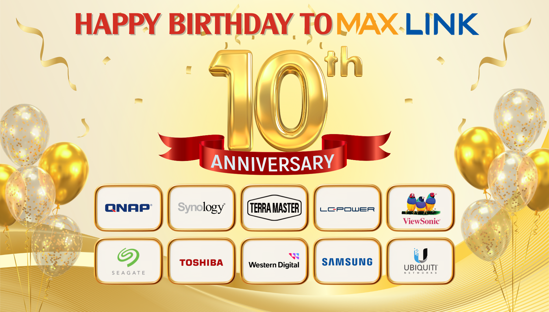 Chúc Mừng Sinh Nhật 10 Tuổi Của MaxLink Chúc Mừng Sinh Nhật 10 Tuổi Của MaxLink