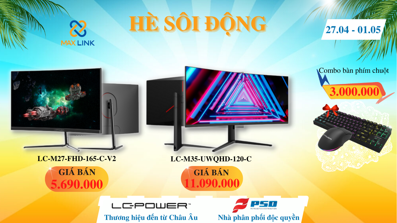 Chương trình “HÈ SÔI ĐỘNG” CHƯƠNG TRÌNH MUA MÀN HÌNH LCD LC-POWER TẶNG BỘ BÀN PHÍM CHUỘT TRỊ GIÁ 3.000.000 VND Chương trình “HÈ SÔI ĐỘNG” CHƯƠNG TRÌNH MUA MÀN HÌNH LCD LC-POWER TẶNG BỘ BÀN PHÍM CHUỘT TRỊ GIÁ 3.000.000 VND