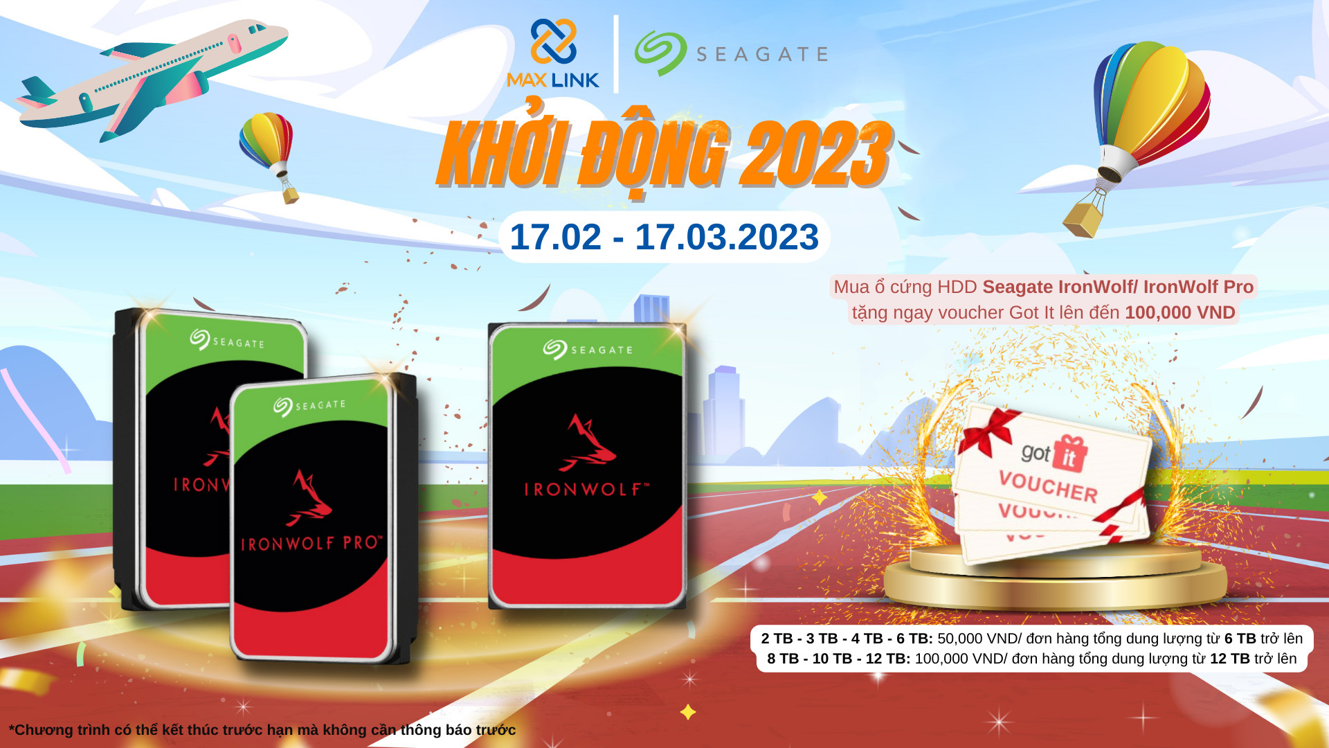 Chương trình “Khởi động 2023” Mua ổ cứng HDD Seagate nhận ngay Voucher Got It trị giá lên đến 100.000 VND Chương trình “Khởi động 2023” Mua ổ cứng HDD Seagate nhận ngay Voucher Got It trị giá lên đến 100.000 VND
