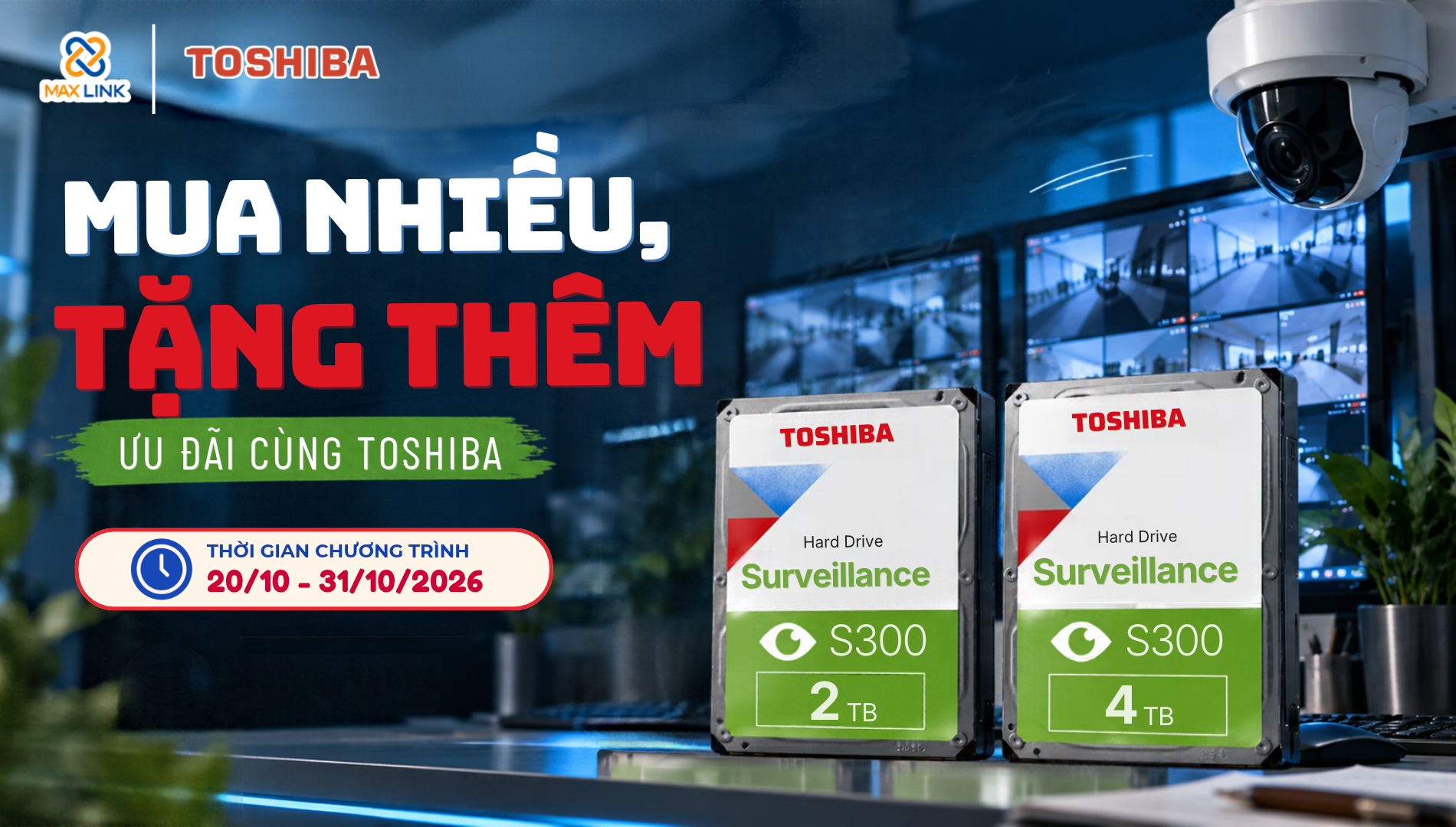 Chương trình khuyến mãi “Mua nhiều, tặng thêm – Ưu đãi cùng Toshiba” Chương trình khuyến mãi “Mua nhiều, tặng thêm – Ưu đãi cùng Toshiba”