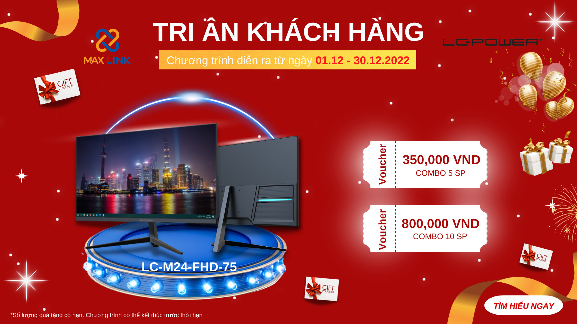 Chương trình “Tri Ân Khách Hàng 2022” - Mua combo LCD LC-Power LC-M24-FHD-75 nhận ngay tiền mặt trị giá lên đến 800,000 vnd Chương trình “Tri Ân Khách Hàng 2022” - Mua combo LCD LC-Power LC-M24-FHD-75 nhận ngay tiền mặt trị giá lên đến 800,000 vnd