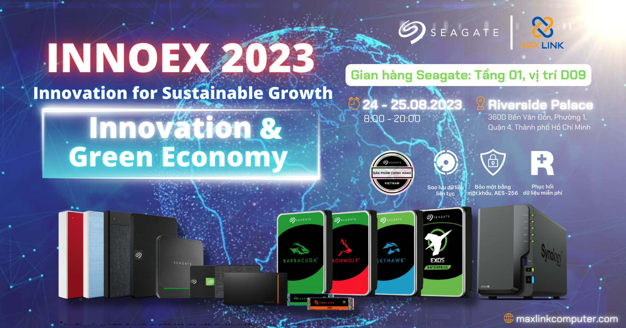 MaxLink & Seagate tham gia sự kiện InnoEx 2023 - Innovation and Green Economy - Sự kiện quốc tế về đổi mới sáng MaxLink & Seagate tham gia sự kiện InnoEx 2023 - Innovation and Green Economy - Sự kiện quốc tế về đổi mới sáng