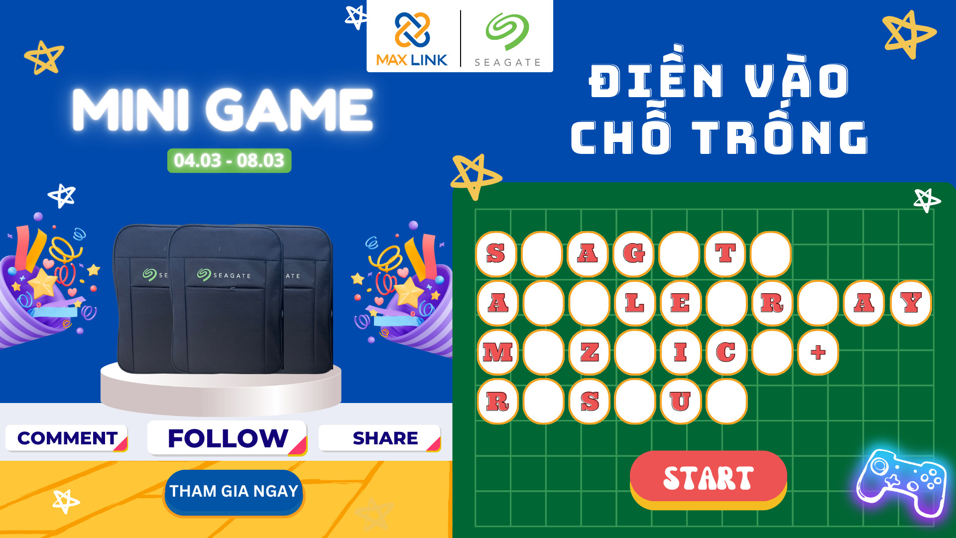 Minigame “Điền Vào Chỗ Trống – Nhận Quà Cùng Seagate” Minigame “Điền Vào Chỗ Trống – Nhận Quà Cùng Seagate”