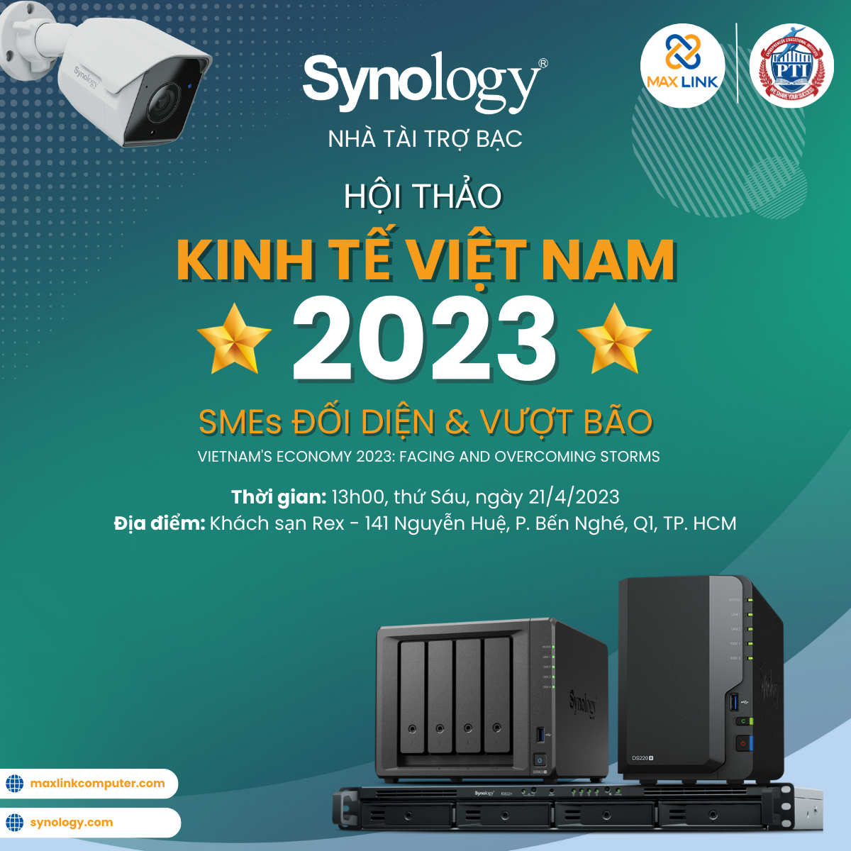 SYNOLOGY - ĐƠN VỊ TÀI TRỢ BẠC HỘI THẢO “KINH TẾ VIỆT NAM 2023 ĐỐI DIỆN VÀ VƯỢT BÃO” TẠI TP. HỒ CHÍ MINH 21042023 SYNOLOGY - ĐƠN VỊ TÀI TRỢ BẠC HỘI THẢO “KINH TẾ VIỆT NAM 2023 ĐỐI DIỆN VÀ VƯỢT BÃO” TẠI TP. HỒ CHÍ MINH 21042023
