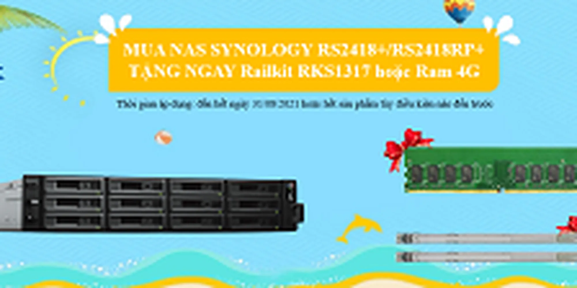 CHƯƠNG TRÌNH MUA NAS SYNOLOGY TẶNG Railkit / Ram 4G