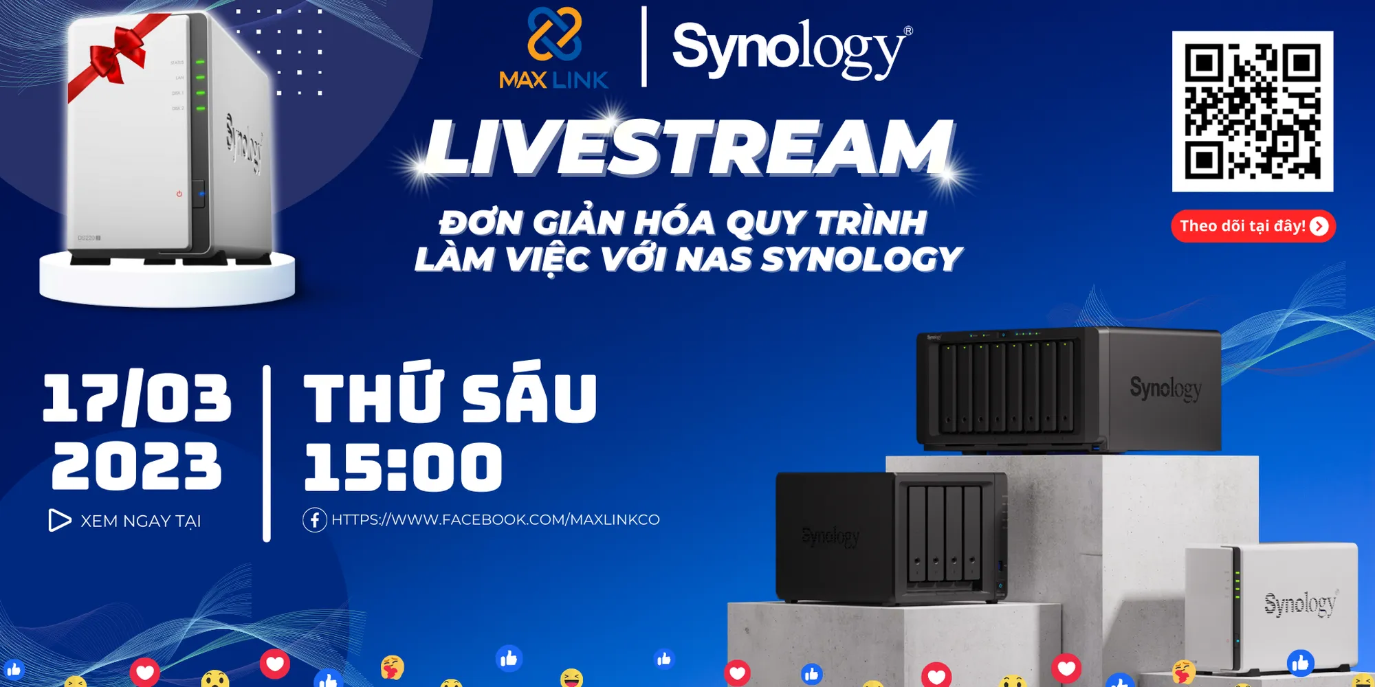 Thông báo Livestream MaxLink x Synology “Đơn giản hóa quy trình làm việc với NAS Synology”