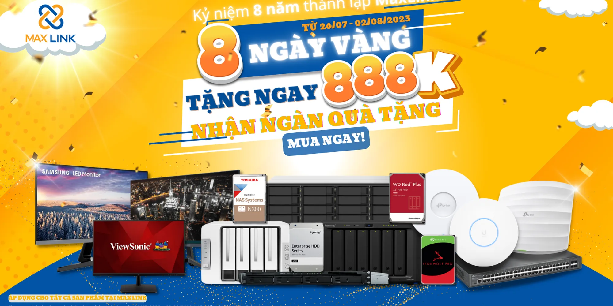 CHƯƠNG TRÌNH KHUYẾN MÃI: MỪNG KỶ NIỆM 8 NĂM THÀNH LẬP MAXLINK – 8 NGÀY VÀNG GIẢM NGAY ĐẾN 888K