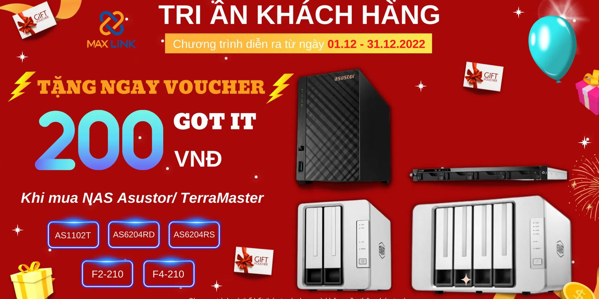Chương trình “Tri Ân Khách Hàng 2022” - Mua NAS Asustor/ Terramaster nhận ngay Voucher Got It trị giá lên đến 200.000 VND