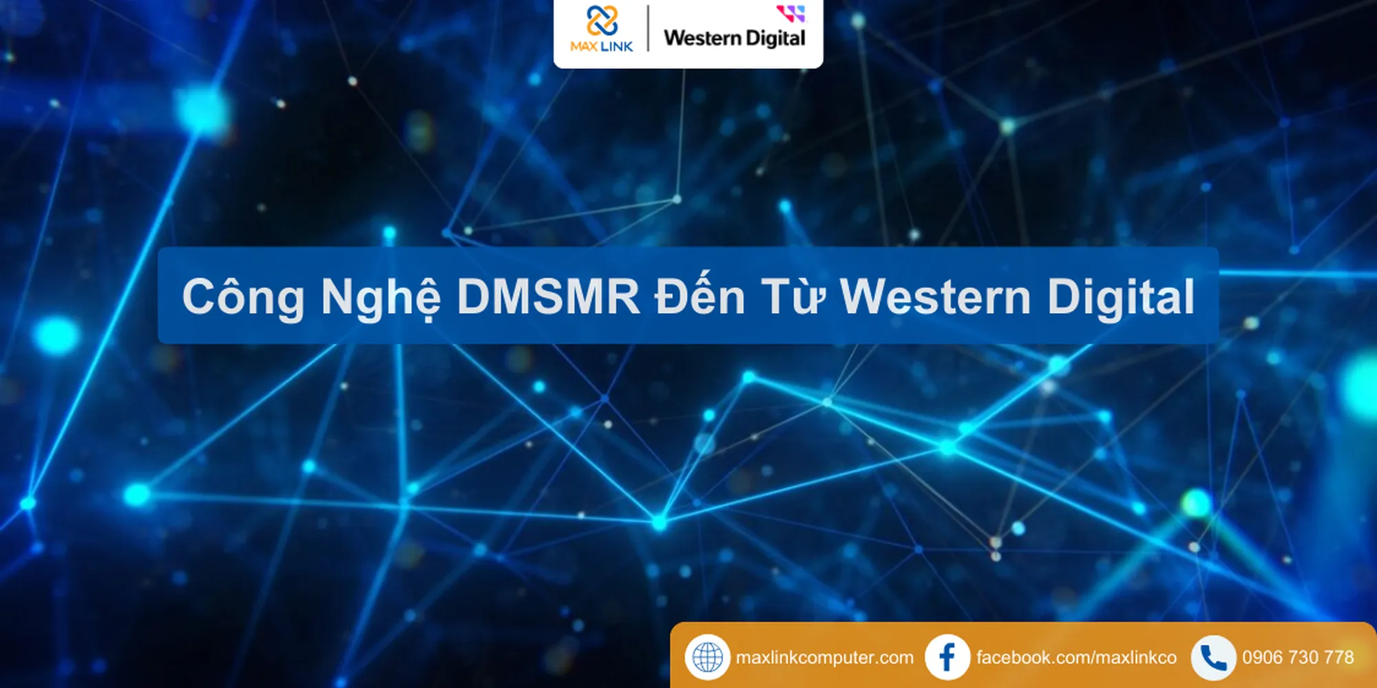 Công Nghệ DMSMR Đến Từ Western Digital